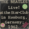 The Beatles - Live! at the Star-Club in Hamburg, Germany; 1962 2LP VG+ Gatefold 1977 Argentina