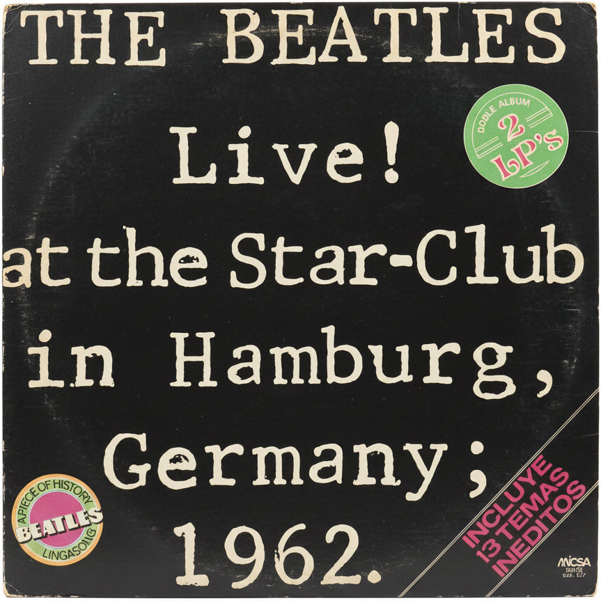The Beatles - Live! at the Star-Club in Hamburg, Germany; 1962 2LP VG+ Gatefold 1977 Argentina
