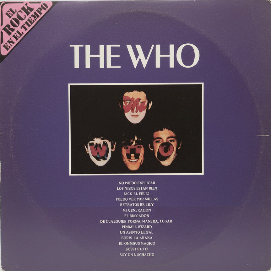 The Who – Meaty, Beaty, Big & Bouncy Compilado (Serie El rock del Tiempo) LP VG+ 1983 Argentina