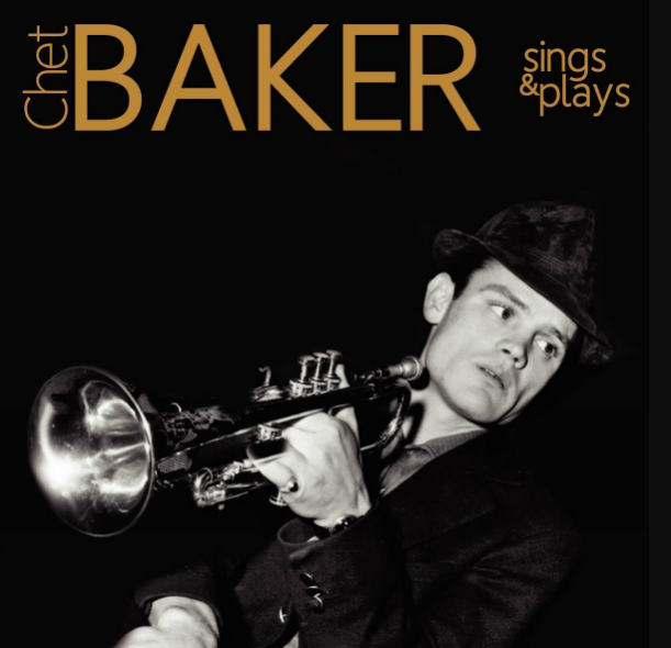 Chet Baker - Sings & Plays
