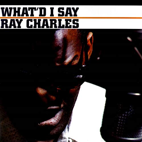 Ray Charles - What'd I Say LP